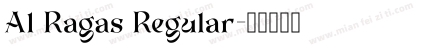 Al Ragas Regular字体转换